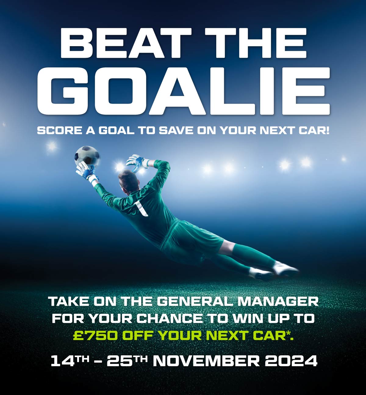 Beat The Goalie New Car Event 